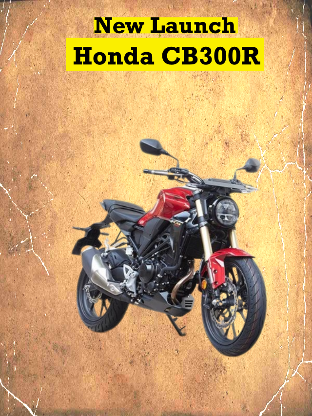 New Launch Honda CB300R Top Speed 2023,